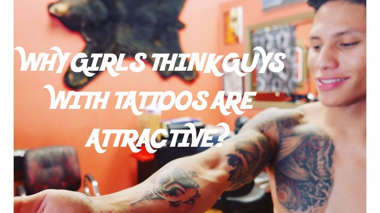 Men's Tattoos: What Do Real Women Look For In a Guy? - YouTube