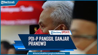 PDI P akan Panggil Ganjar Pranowo Klarifikasi Pernyataan Siap Maju Capres 2024