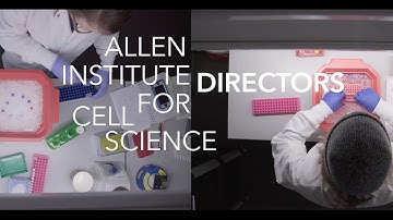 Allen Institute for Cell Science Directors