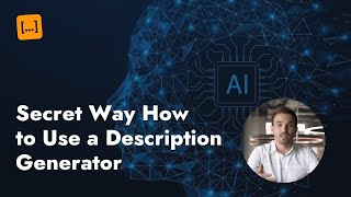 Secret Way How to Use a Description Generator for Unique Product Descriptions in Minutes