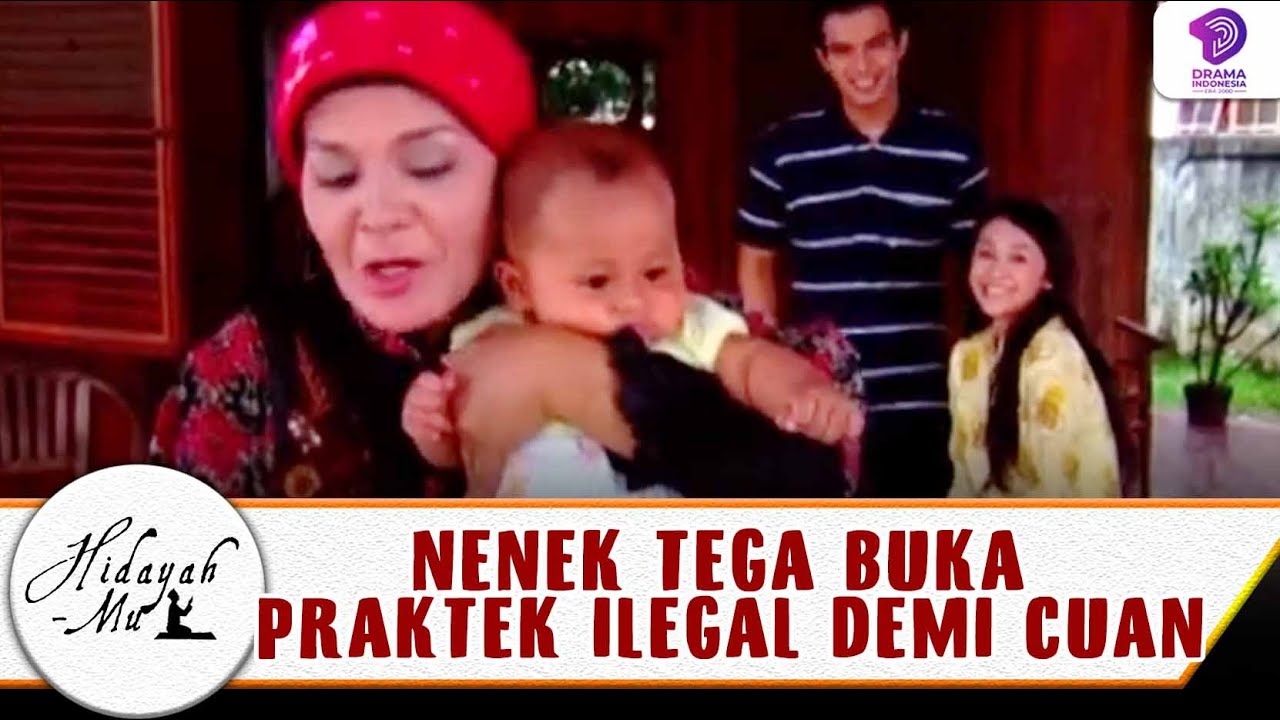 KELUARGA GAK TAHU, NENEK TEGA BUKA PRAKTEK ILEGAL DEMI CUAN | HIDAYAH