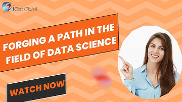 Forging a Path in the Field of Data Science | iCert Global