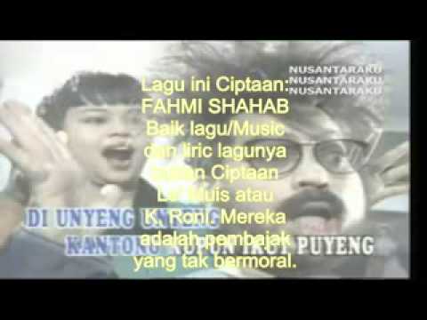 Nyut Nyut. Ciptaan: FAHMI SHAHAB/ Alm. JEFRY BULE.