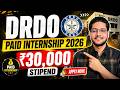 DRDO Paid Internship 2026 🔥 ₹30,000 Stipend | Apply Now | Eligibility & Apply Process