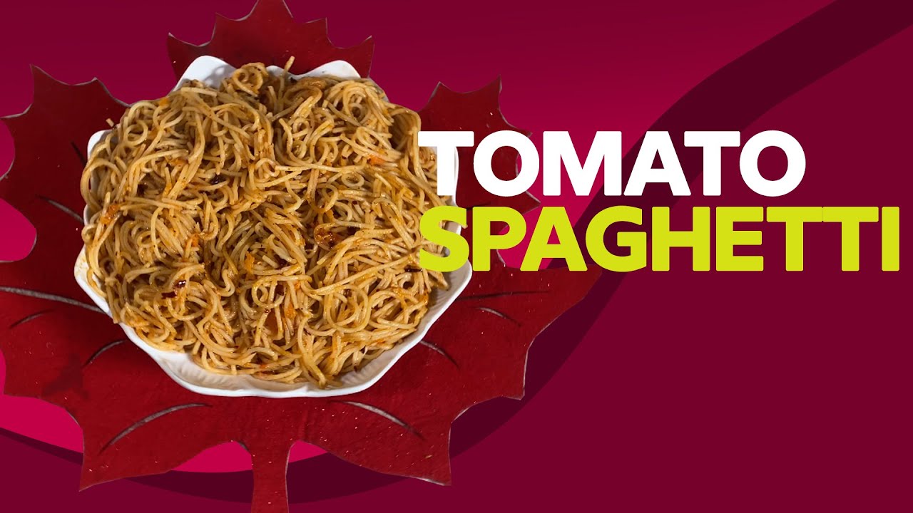 Tomato Spaghetti Recipe | Spaghetti in Tomato Sauce