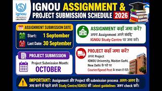 IGNOU Assignment & Project Submission Date 2026 | Project Submission October #ignoudece2026