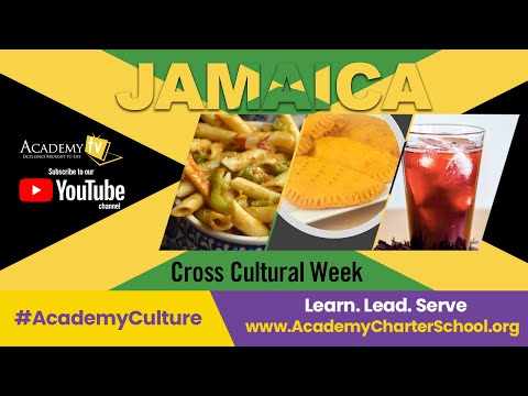 The Academy Charter High School Cross Cultural Week:  Jamaica