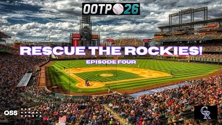 Out of the Park Baseball 26 - Rescue the Rockies (Ep 4)