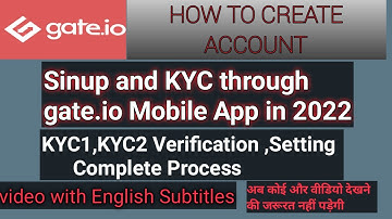 How to create account on gate.io | gate.io Sinup  KYC1 KYC2 Verify | Gate.io परअकाउंट कैसे बनाये |