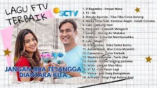 KUMPULAN LAGU FTV PALING HITS SOUNDTRACK ROMANTIS YANG WAJIB DENGAR!