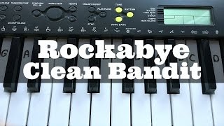 Rockabye - Clean Bandit ft Anne Marie and Sean Paul | Easy Keyboard Tutorial With Notes (Right Hand) chords
