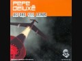 Pepe Deluxe - Before You Leave (Levi's Engineered Jeans Spot)