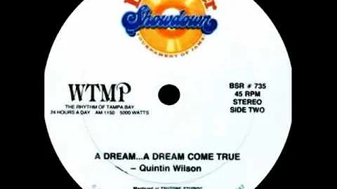 Quintin Wilson - A dream... A dream come true 1987