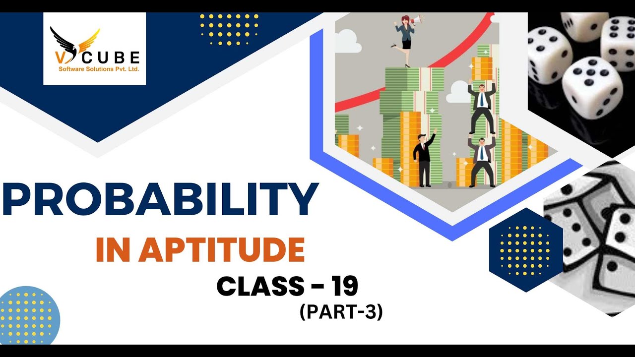 probability-aptitude-for-placements-class-19-part-3-vcube-software-solutions-pvt-ltd