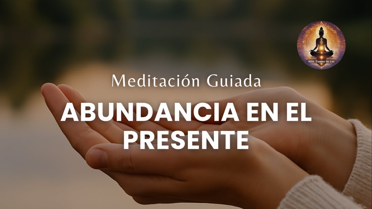 Meditación guiada para conectar con la verdadera abundancia del ...