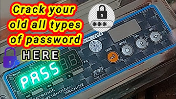 how to Crack password for any Weighing scale