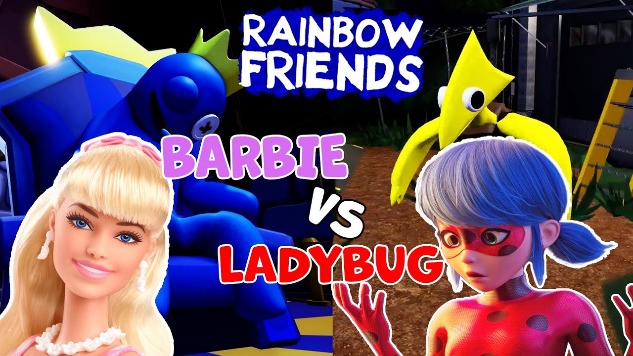 Barbie vs. Miraculous Ladybug spielen Rainbow Friends!