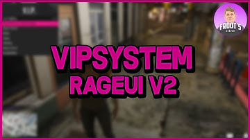 VIPSystem RageUI V2 - FiveM