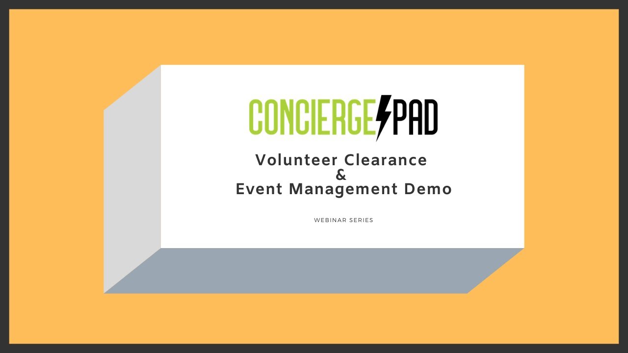 Volunteer Clearance & Event Management Demo YouTube