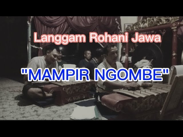 MAMPIR NGOMBE Langgam Rohani Jawa class=