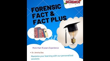 Forensic Science FACT & FACT Plus Lecture Series – 1