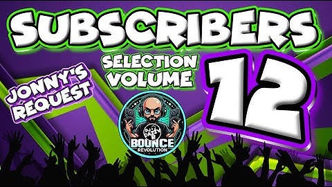 DAZZY B - SUBSCRIBERS BOUNCE SELECTION VOL 12 - @jonnymulligan6418  #ukbounce #donk #bounce #dance