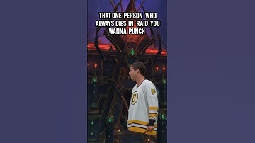 that one person in raid who always dies you wanna punch #wow #worldofwarcraft #warcraft