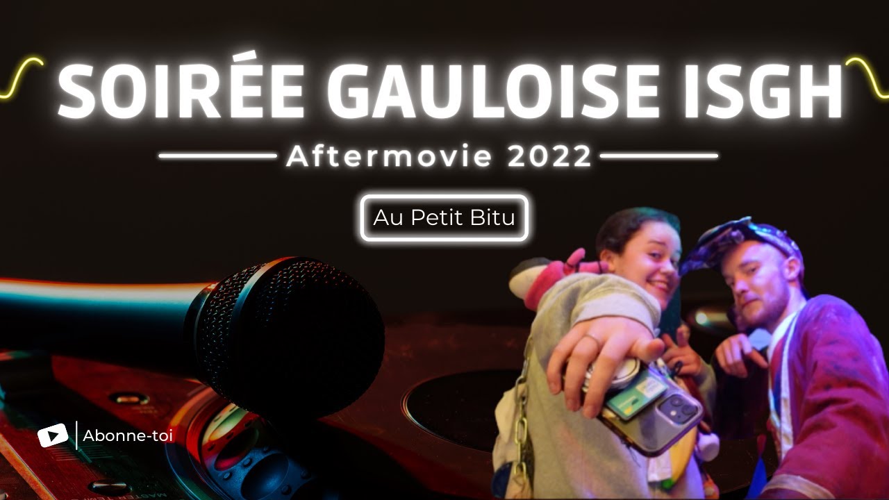 Soirée Gauloise (ISGH) - Aftermovie 2022 | Au Petit Bitu