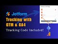 Jot Form Tracking with Google Tag Manager & Google Analytics