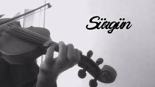 Selda Bağcan - Sürgün (Keman) ✨🎻🎶