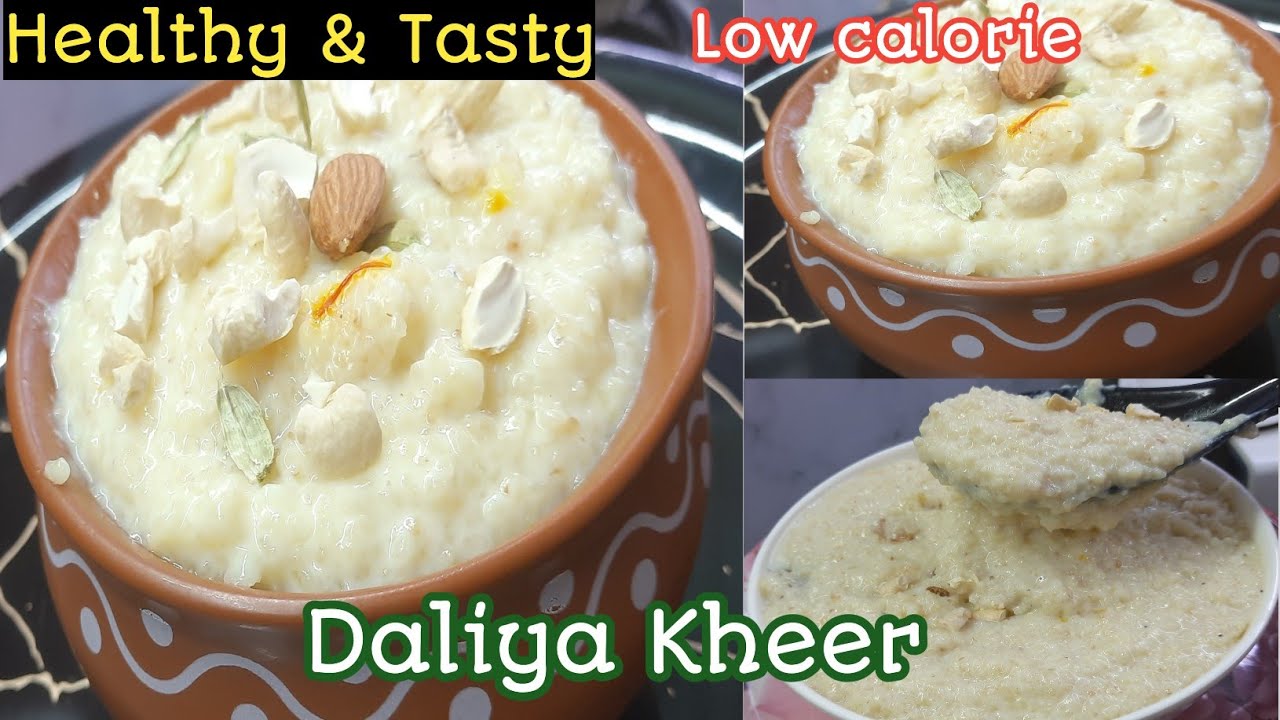 Daliya Kheer Recipe | Sweet Daliya Healthy Breakfast | Tasty Daliya ...