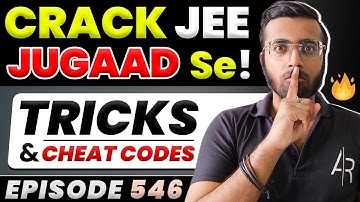 Crack JEE JUGAAD Se🔥🔥🔥| Tricks & Cheat Codes #546 | #jeemain2023 #tricksandcheatcodes