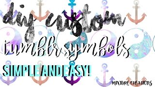 diy custom tumblr symbols tutorial:) SIMPLE AND EASY|PICMONKEY TUTORIAL