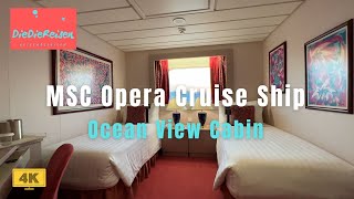 MSC Opera Cruise Ship - Ocean View Cabin Wealth