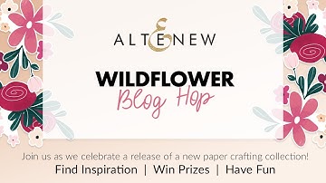 Altenew Wildflower Collection Release | Love Layout with Amanda Baldwin