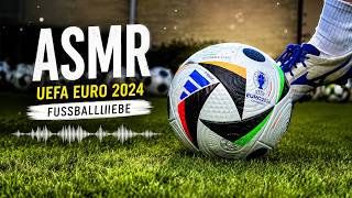 UEFA EURO 2024 Fussballliebe ASMR test⚽
