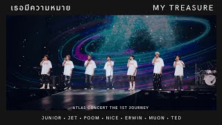 240803 ATLAS Concert The 1st Journey / เธอมีความหมาย (My Treasure) / ATLAS