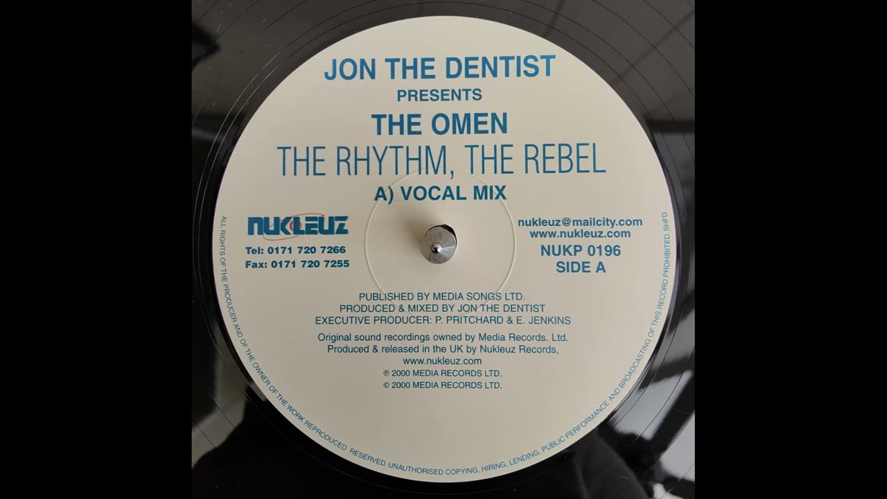 Jon The Dentist Presents The Omen - The Rhythm, The Rebel (Vocal