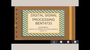 Presentation : Assignment Digital Filtering of Audio Signal.