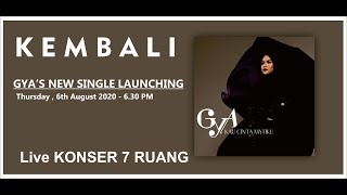 GYA KEMBALI - VIRTUAL LIVE KONSER 7 RUANG