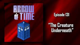 131 – The Creature Underneath