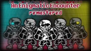 An Enigmatic Encounter [Remastered!] (NEW VERSION IN DESCRIPTION) (Last Breath) Resimi