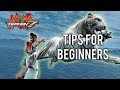 Tekken 7: Tips for BEGINNERS!