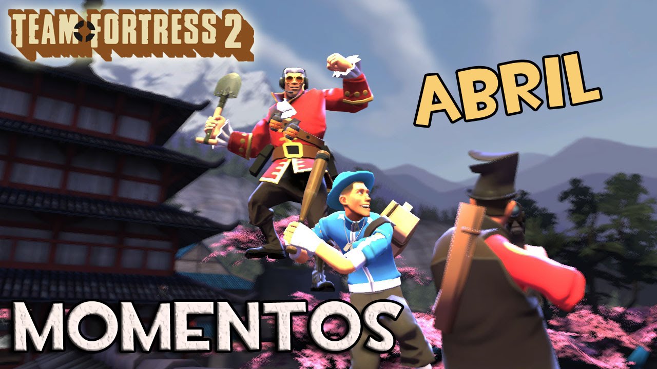 TF2 MOMENTOS | ABRIL 2016 | The Warpening
