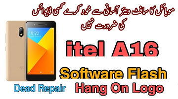 How to Flash Itel A16 ROM with Free SPD Tool Hang On Logo Fix Dead Boot Repair Free Files