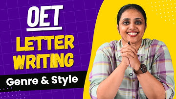 OET Letter Writing Guide | Genre & Style