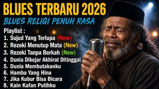 CHILLS! NEW 2026 RELIGIOUS BLUES FULL ALBUM 🎸 Saddest Soul-Reflective Songs That Touch the Heart😭...