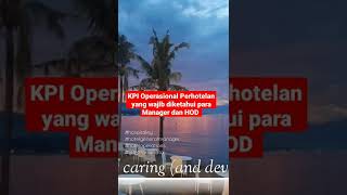 Tips Sukses para GM Hotel dengan Penerapan KPI pada Hotel Operations Analysis