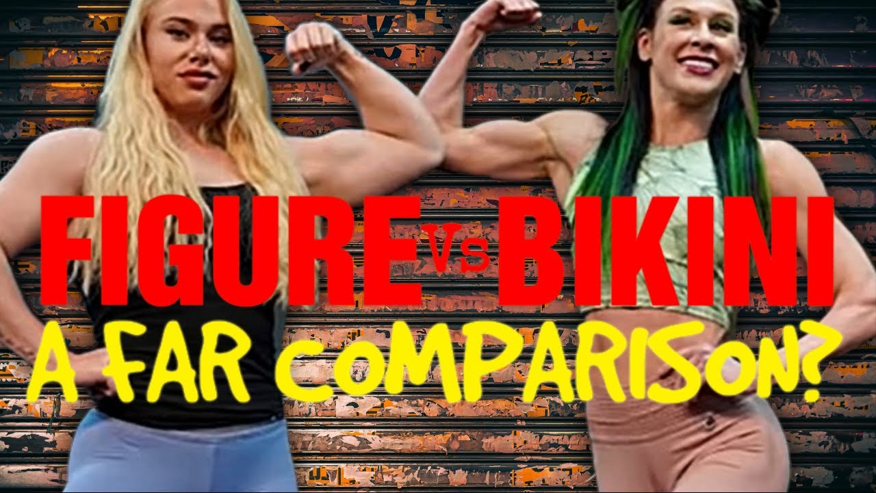 BIKINI Vs FIGURE Ashley Kaltwasser & Samantha Jerring YouTube