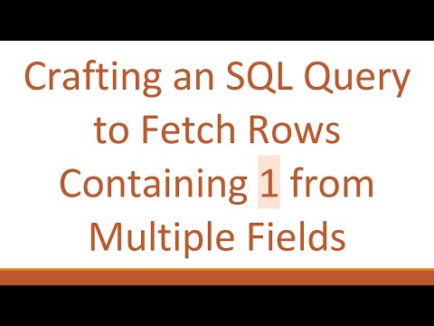 Crafting an SQL Query to Fetch Rows Containing 1 from Multiple Fields